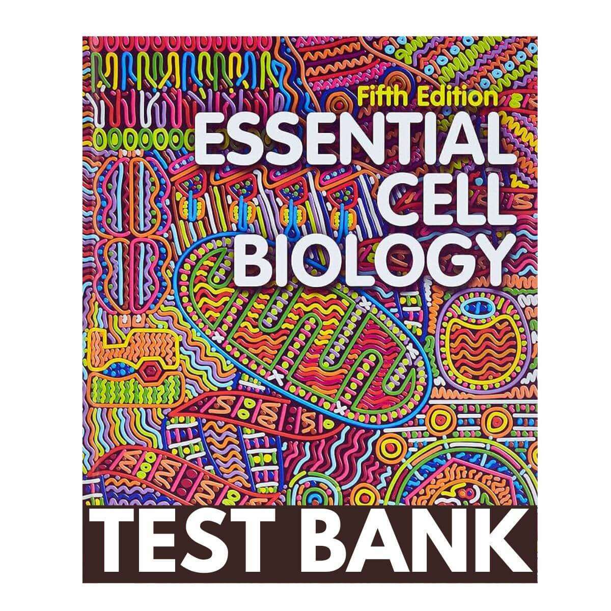 Test-Bank-For-Essential-Cell-Biology-5th-Edition-By-Alberts-1-1.jpg