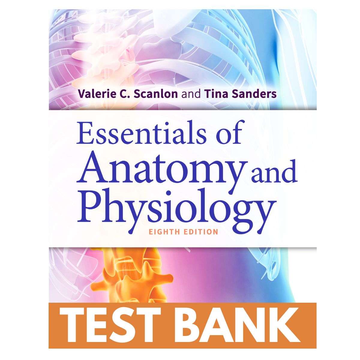 Test-Bank-For-Essentials-Of-Anatomy-And-Physiology-8th-Edition-By-Scanlon-1.jpg