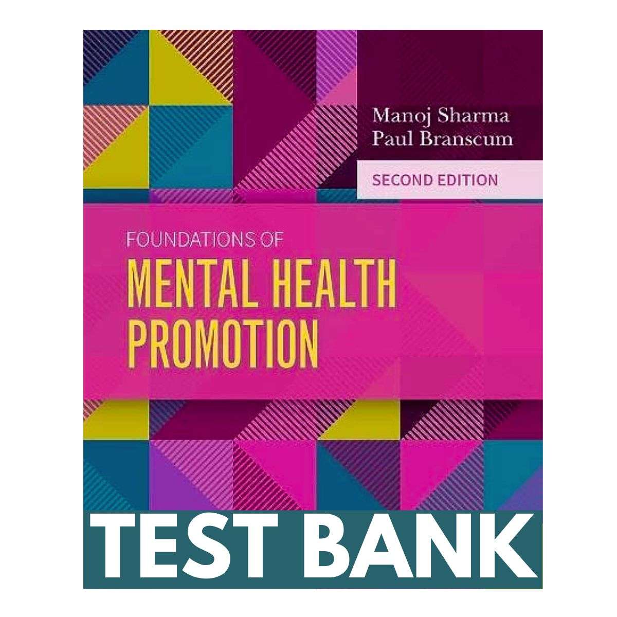 Test-Bank-For-Foundations-Of-Mental-Health-Promotion-2nd-Edition-By-Sharma-1.jpg