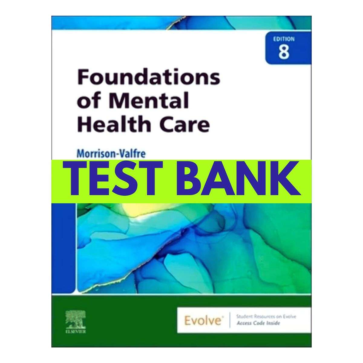 Test-Bank-for-Foundations-of-Mental-Health-Care-8th-Edition-by-Morrison-1.jpg