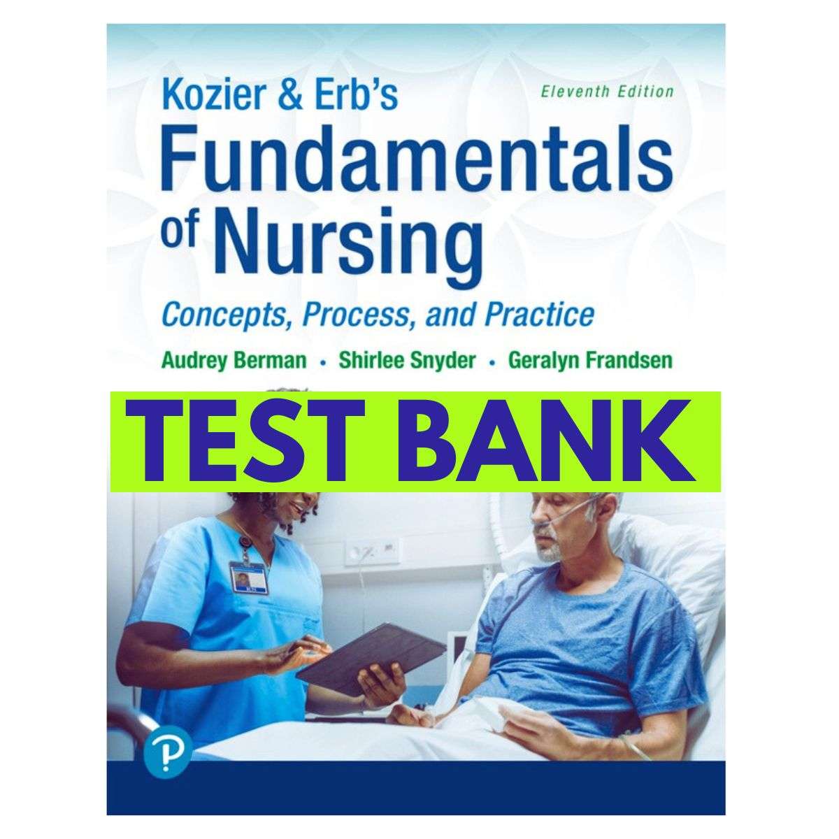 Test-Bank-for-Fundamentals-of-Nursing-Concepts-Process-and-Practice-11th-1.jpg