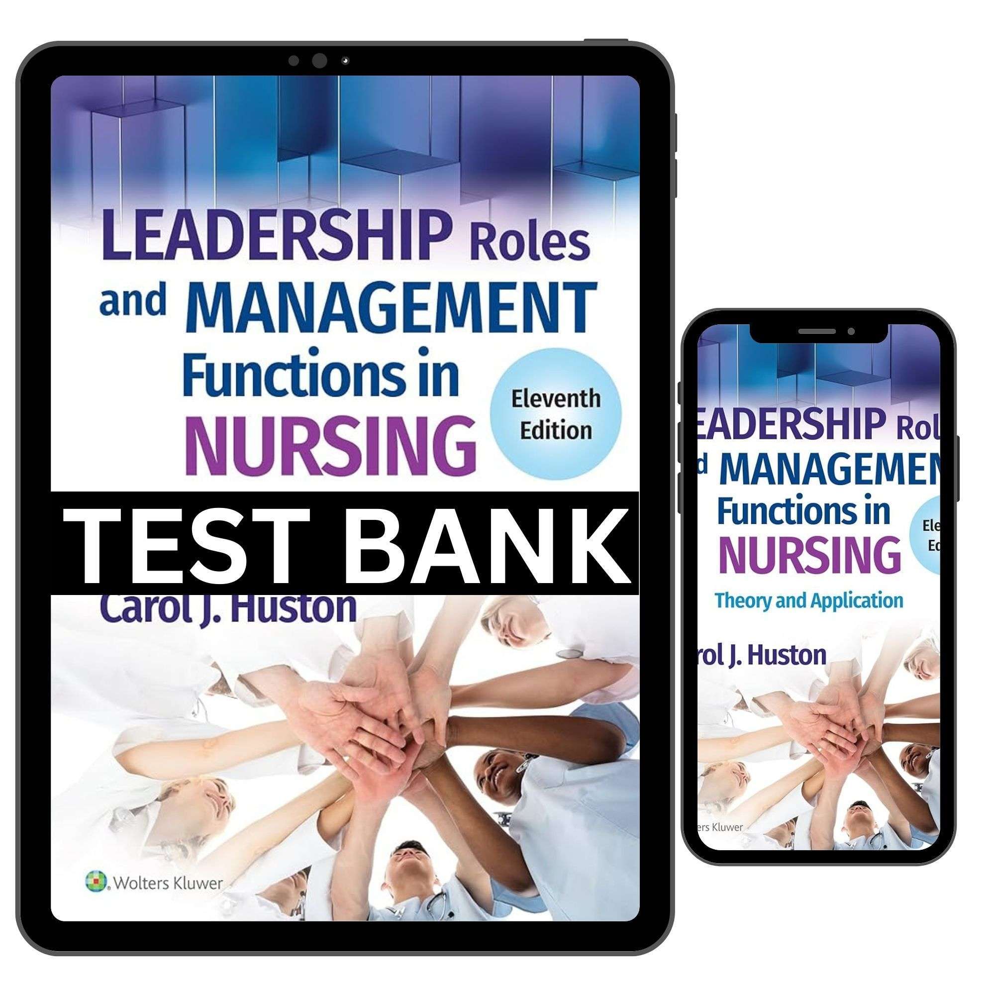 Test-Bank-for-Leadership-Roles-and-Management-Functions-in-Nursing-Theory-and-Application-11th-1.jpg