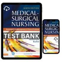 Test Bank for Medical Surgical Nursing 9th