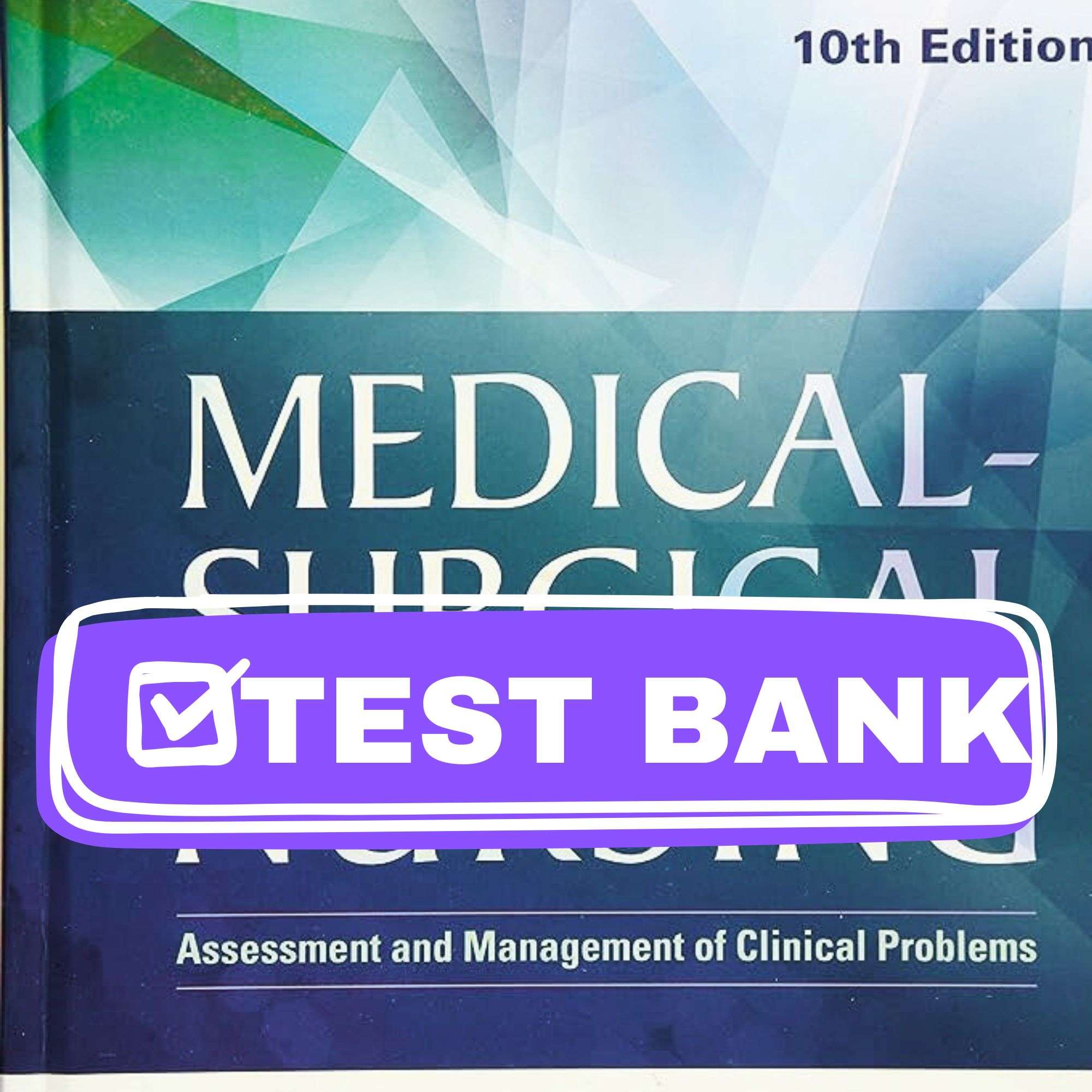 Test-Bank-for-Medical-Surgical-Nursing-Assessment-and-Management-10th-1.jpg