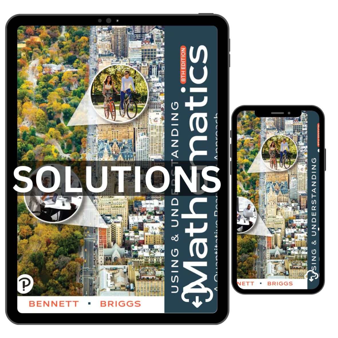 Solutions Manual For Using And Understanding Mathematics 8th Edition By Bennett