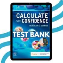 Test Bank for Calculate With Confidence 8th Edition