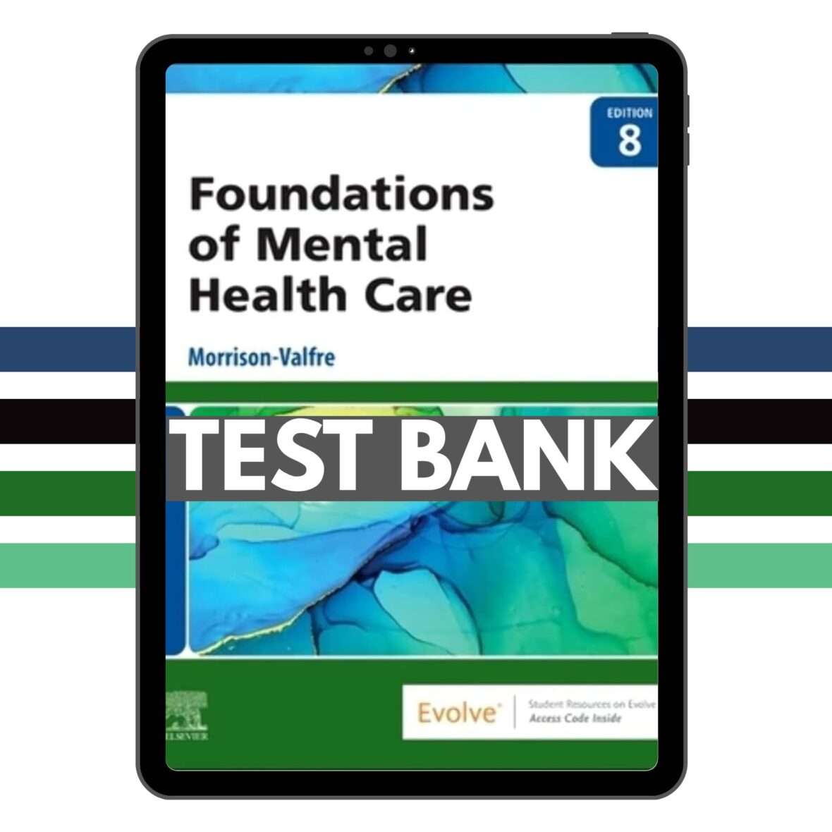 Test Bank for Foundations of Mental Health Care 8th Edition